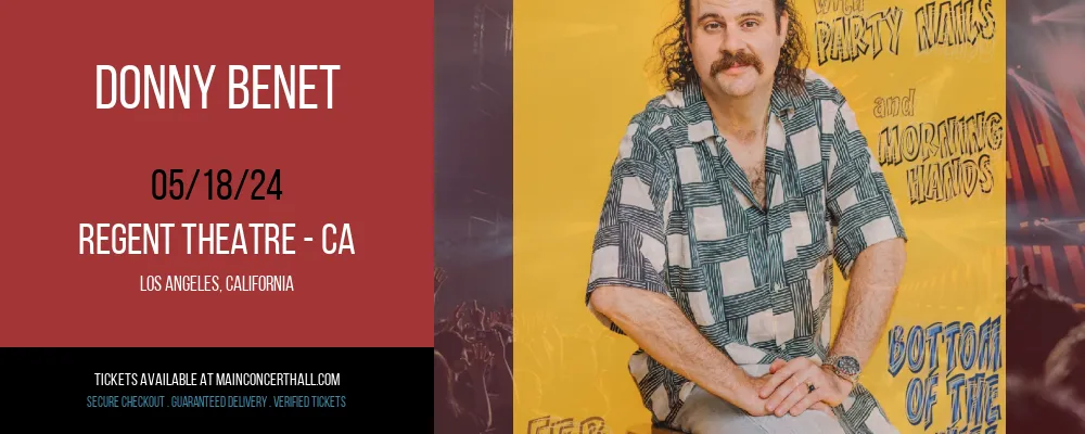 Donny Benet at Regent Theatre - CA