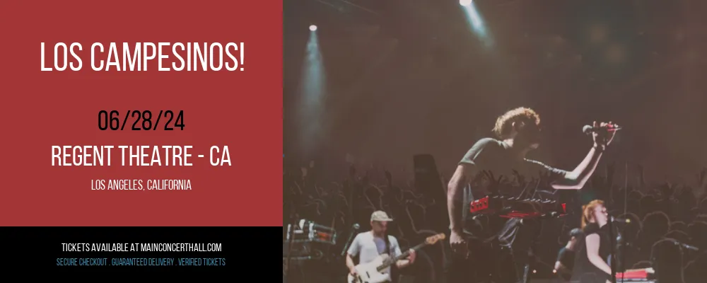 Los Campesinos! at Regent Theatre - CA