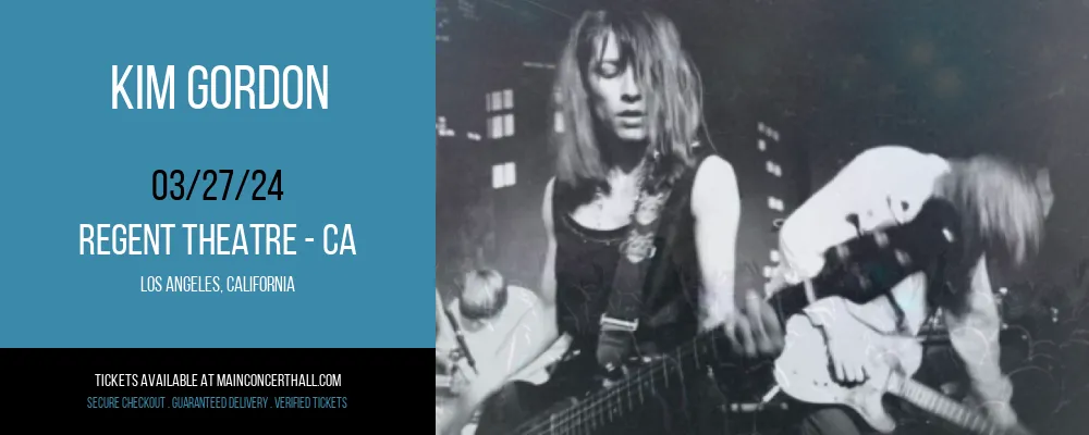 Kim Gordon at Regent Theatre - CA