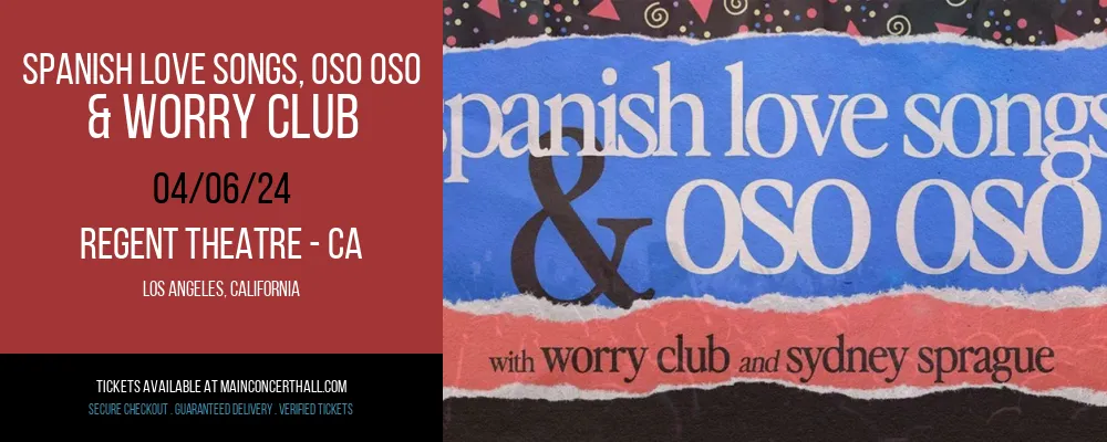 Spanish Love Songs at Regent Theatre - CA