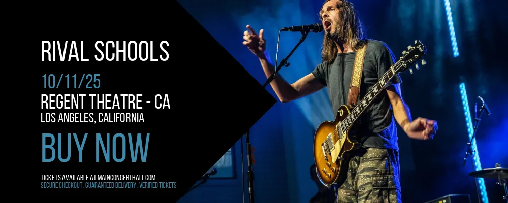 Rival Schools at Regent Theatre - CA