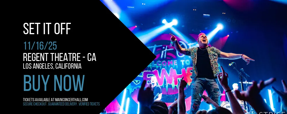 Set It Off at Regent Theatre - CA