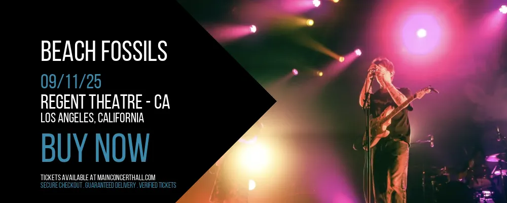 Beach Fossils at Regent Theatre - CA
