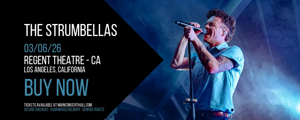 The Strumbellas at Regent Theatre - CA